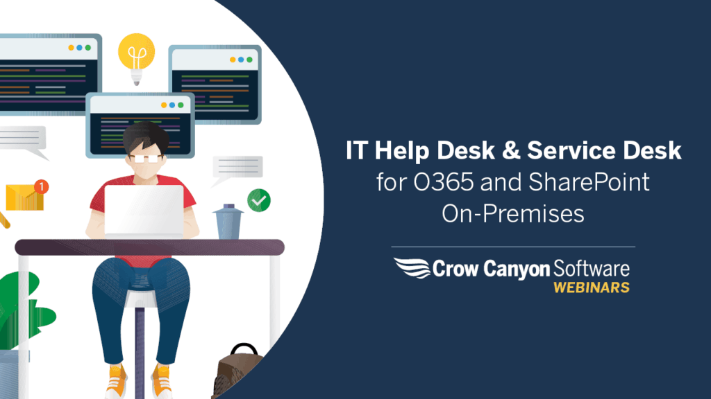 IT Help Desk & Service Desk for O365 & SharePoint on Premises