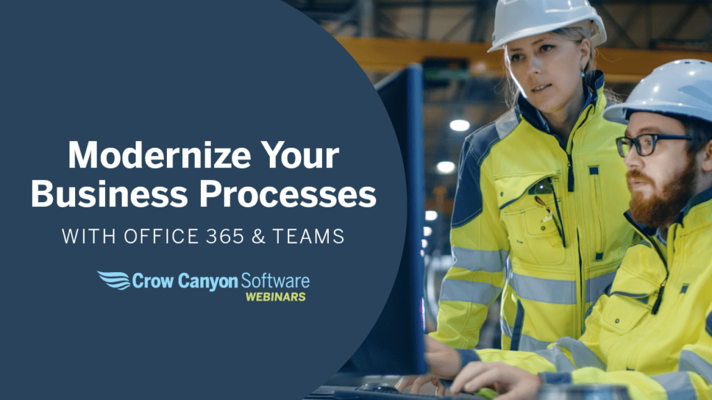 Modernize Your Business Processes with Office 365 & Teams