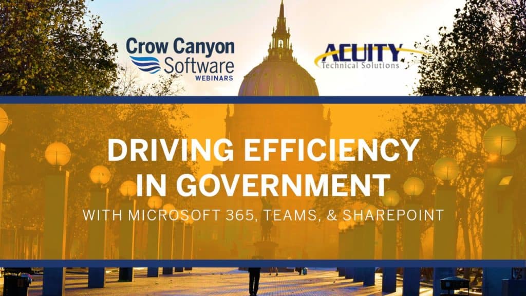 Driving Efficiency in Government with Microsoft 365, Teams, and SharePoint