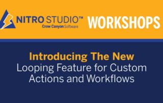 NITRO Studio Workshops: Introducing the New Looping Feature for Custom Actions and Workflows