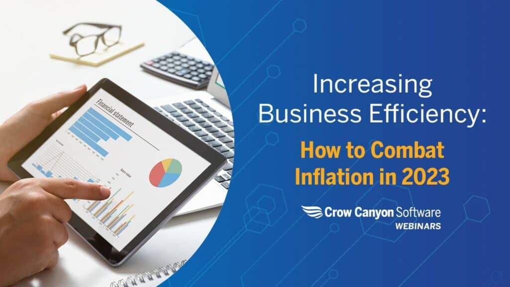 Increasing Business Efficiency: How to Combat Inflation in 2023