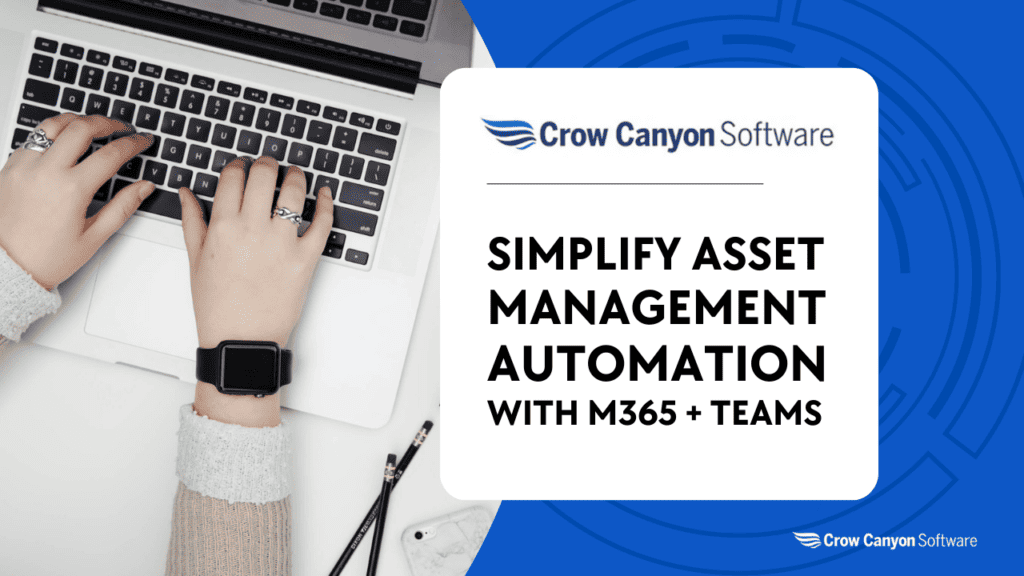 Simplify Asset Management Automation with Microsoft 365 & Teams