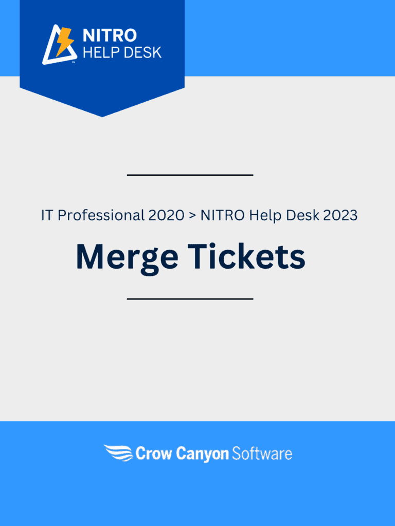 Upgrade Guide IT Professional 2020 (M365Office365) to NITRO Help Desk 2023 Merge Tickets