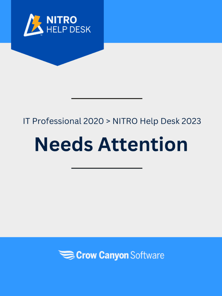 Upgrade Guide IT Professional 2020 (M365Office365) to NITRO Help Desk 2023 Needs Attention