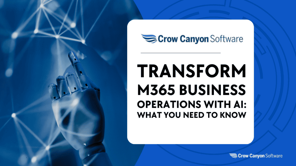 Transform M365 Business Operations with AI: What You Need to Know