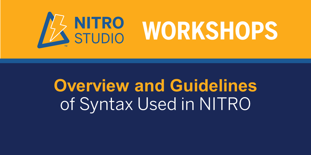 Overview and Guidelines of Syntax Used in NITRO